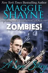 Zombies! A Love Story (Shayne's Supernaturals #7)