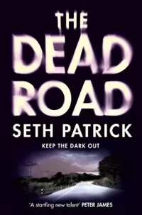 The Dead Road (Reviver Trilogy #3)