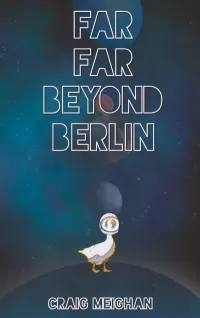 Far Far Beyond Berlin
