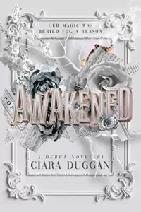 Awakened