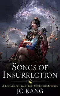 Songs of Insurrection (The Dragon Songs Saga #1)
