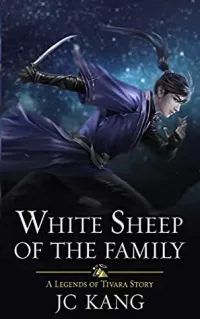 White Sheep of the Family (Scions of the Black Lotus #2)