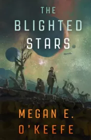 The Blighted Stars (The Devoured Worlds #1)