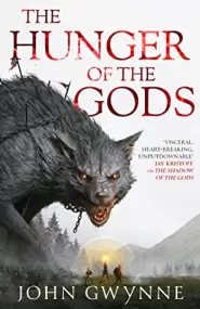 The Hunger of the Gods (Bloodsworn Saga #2)