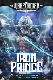 Iron Prince (Warformed: Stormweaver #1)