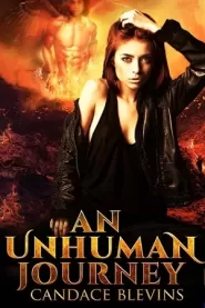 An Unhuman Journey (Only Human #2)