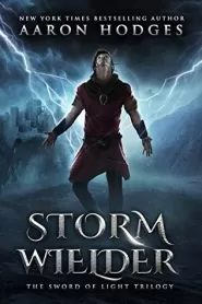 Stormwielder (The Sword of Light Trilogy #1)