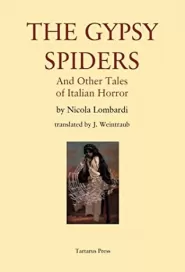 The Gypsy Spiders and Other Tales of Italian Horror