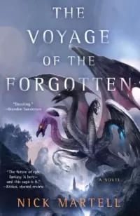 The Voyage of the Forgotten (The Legacy of the Mercenary King #3)