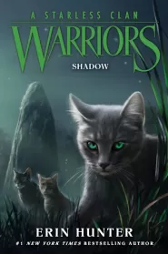 Shadow (Warriors: A Starless Clan #3)