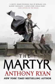 The Martyr (The Covenant of Steel #2)