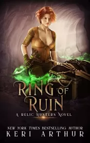 Ring of Ruin (Relic Hunters #3)
