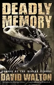 Deadly Memory (Living Memory #2)