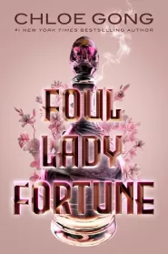 Foul Lady Fortune (Foul Lady Fortune #1)