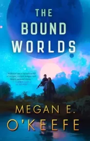 The Bound Worlds (The Devoured Worlds #3)