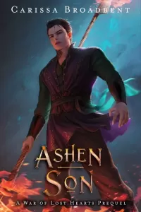 Ashen Son (The War of Lost Hearts #0.5)