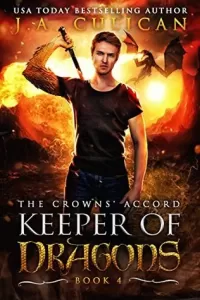 The Crowns' Accord (The Keeper of Dragons #4)