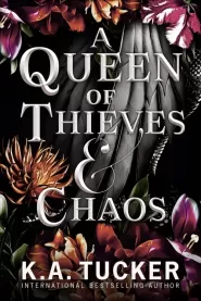 A Queen of Thieves & Chaos (Fate & Flame #3)