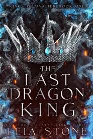 The Last Dragon King (Kings of Avalier #1)