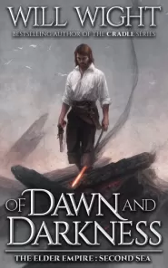 Of Dawn and Darkness (The Elder Empire: Sea #2)