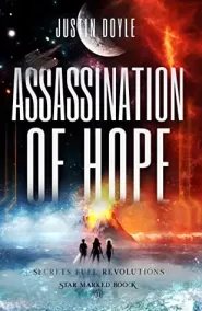 Assassination of Hope (Star Marked #2)