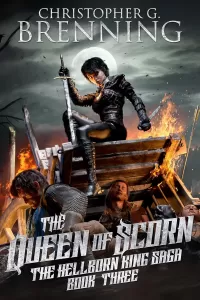 The Queen of Scorn (The Hellborn King Saga #3)