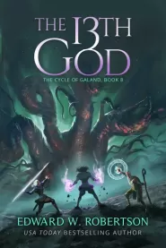 The 13th God (The Cycle of Galand #8)