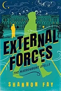 External Forces (The Marrowbone Spells #2)