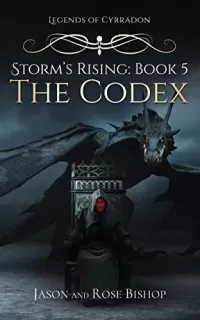 The Codex (Legends of Cyrradon: Storm's Rising #5)