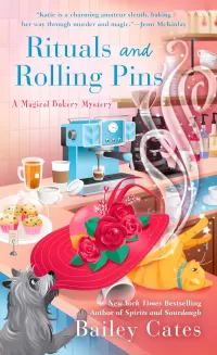 Rituals and Rolling Pins (Magical Bakery Mysteries #11)