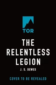The Relentless Legion (The Divide #3)