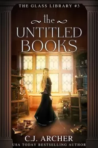 The Untitled Books (The Glass Library #3)