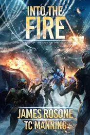 Into the Fire (Rise of the Republic #5)