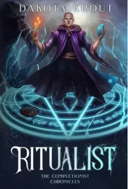 Ritualist (The Completionist Chronicles #1)