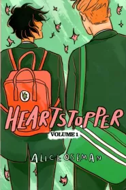 Heartstopper: Volume One (Heartstopper #1)