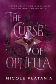 The Curse of Ophelia (The Curse of Ophelia #1)