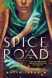 Spice Road (The Spice Road #1)