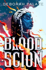 Blood Scion (Blood Scion #1)