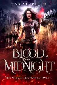 Blood and Midnight (The Witch's Monsters #1)