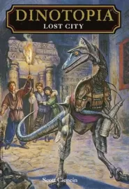 Lost City (Dinotopia Digest Novels #4)