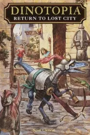 Return to Lost City (Dinotopia Digest Novels #12)