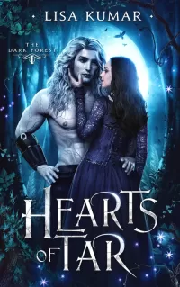 Hearts of Tar (The Dark Forest #1)
