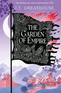 The Garden of Empire (Pact and Pattern #2)