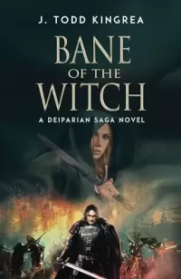 Bane of the Witch (The Deiparian Saga #3)