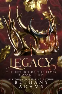 Legacy (Return of the Elves #10)