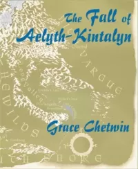 The Fall of Aelyth-Kintalyn (Tales of Ulm from Hesta's Hearth #2)