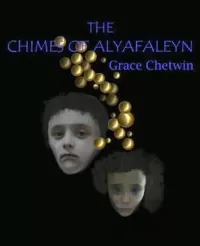 The Chimes of Alyafaleyn
