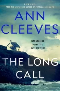 The Long Call (Two Rivers #1)