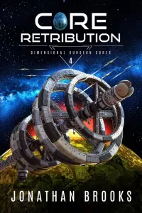 Core Retribution (Dimensional Dungeon Cores #4)