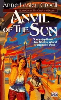 Anvil of the Sun (The Cloak and Dagger #1)